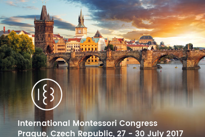 28th International Montessori Congress  Prague, 27 – 30 July 2017